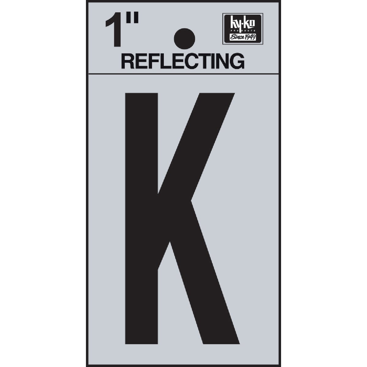 1" REFLECT LETTER K - RV15-K by Hy Ko Prods Co