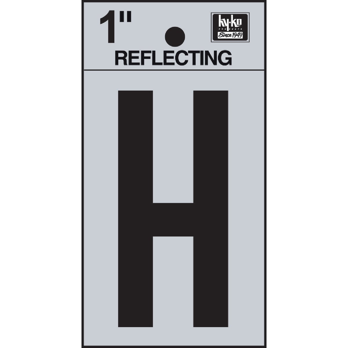 1" REFLECT LETTER H - RV15-H by Hy Ko Prods Co