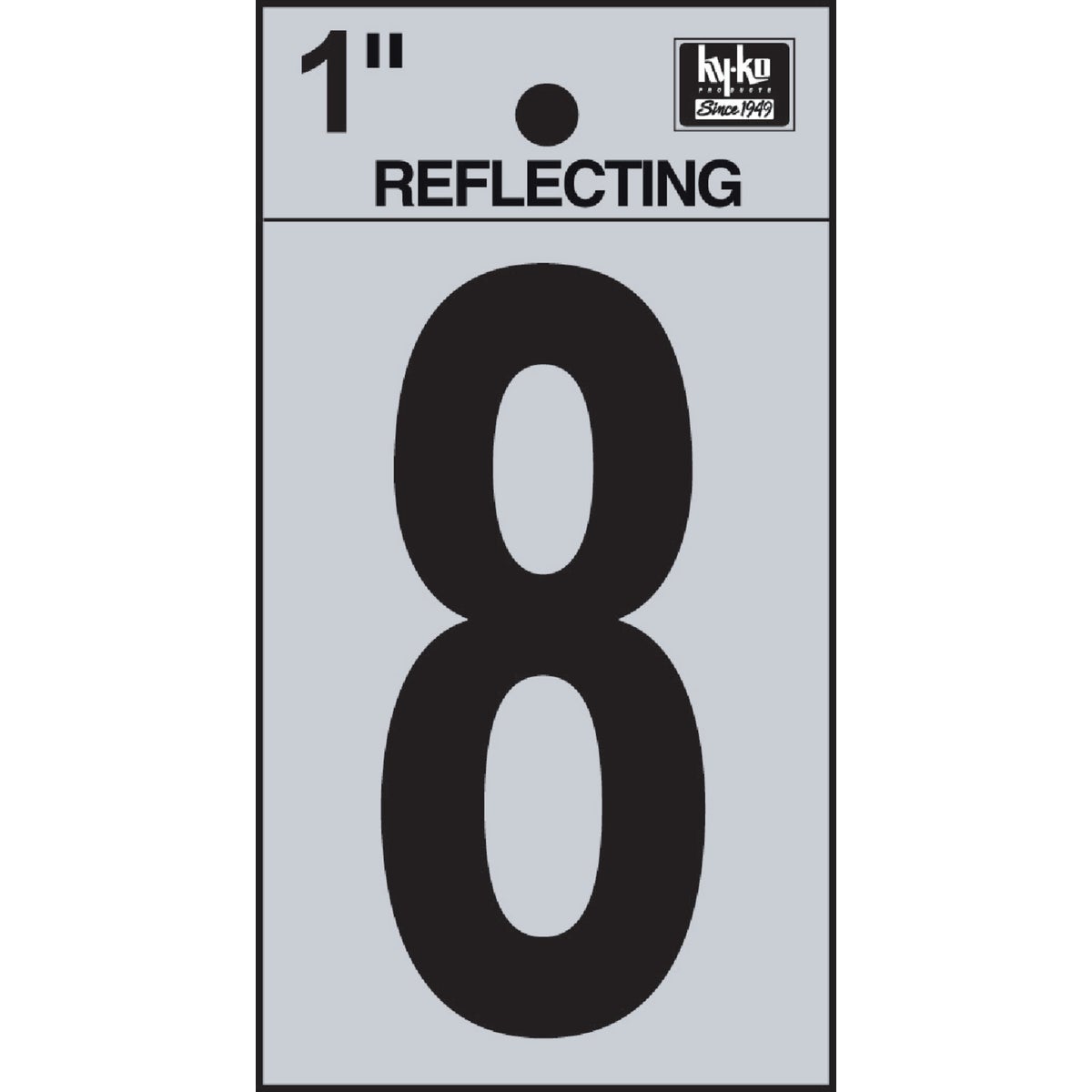 1" REFLECT NUMBER 8 - RV15-8 by Hy Ko Prods Co