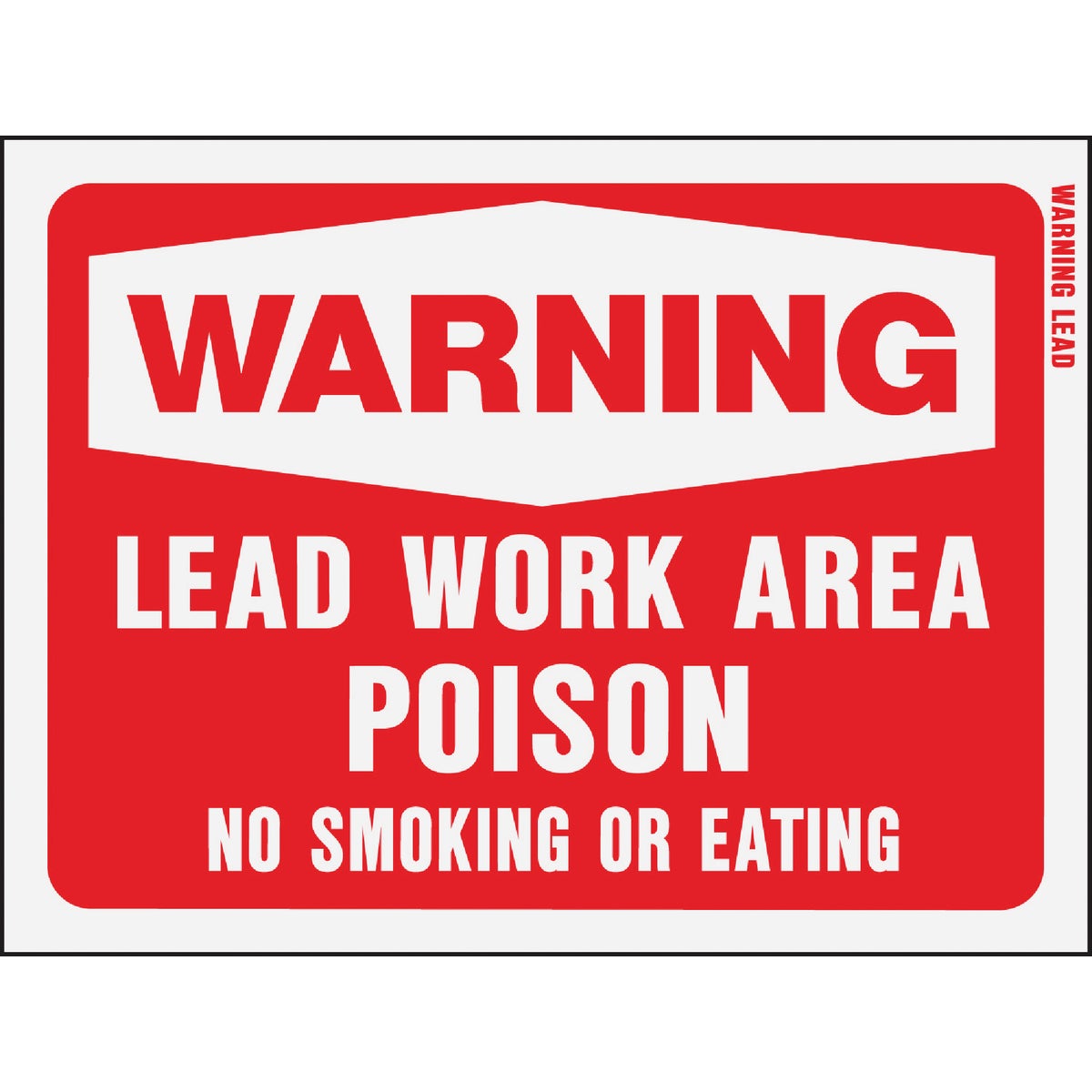 9"X12" WARN LEAD SIGN - 20647 by Hy Ko Prods Co