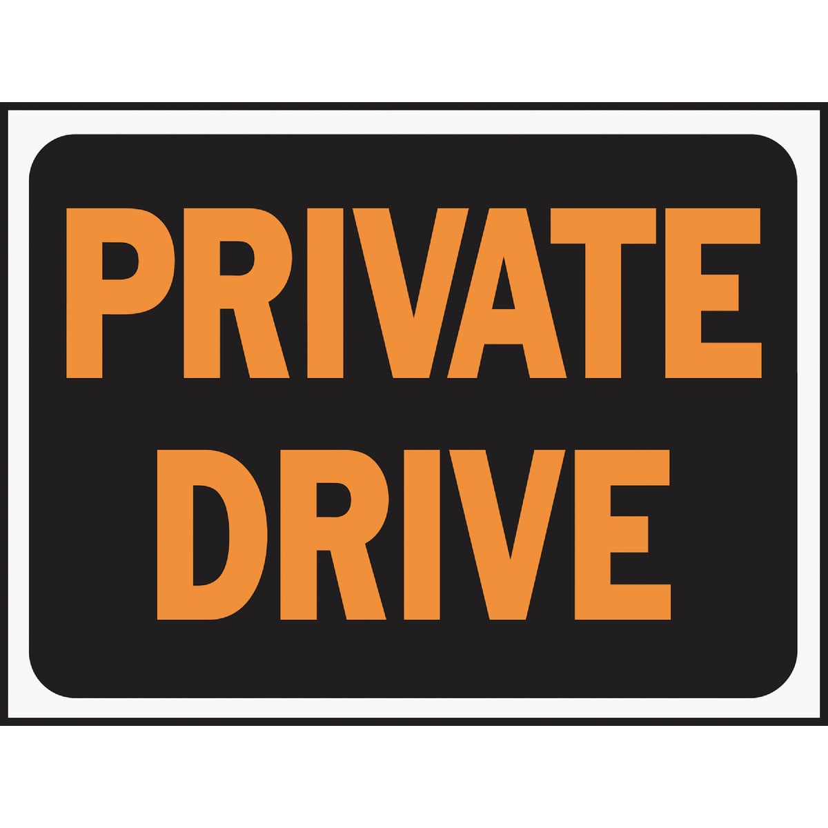 9X12 PRIVATE DRIVE SIGN - 3028 by Hy Ko Prods Co