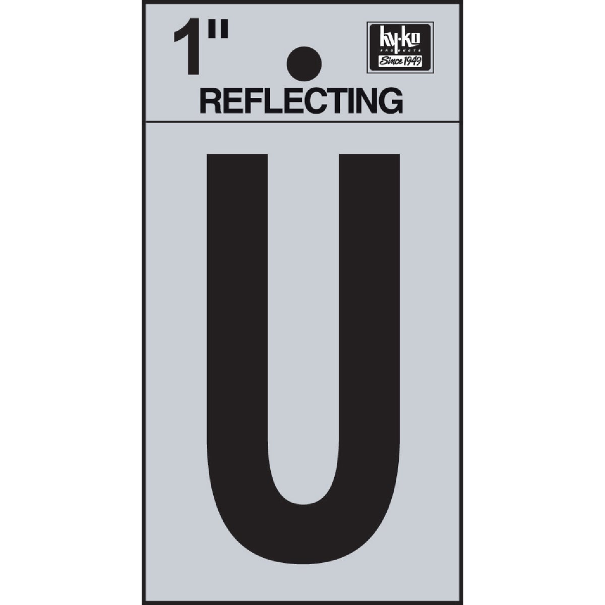 1" REFLECT LETTER U - RV15-U by Hy Ko Prods Co