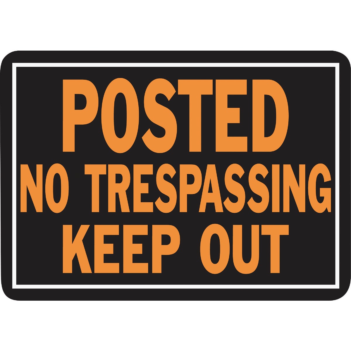 10X14 NO TRES K/OUT SIGN - 813 by Hy Ko Prods Co