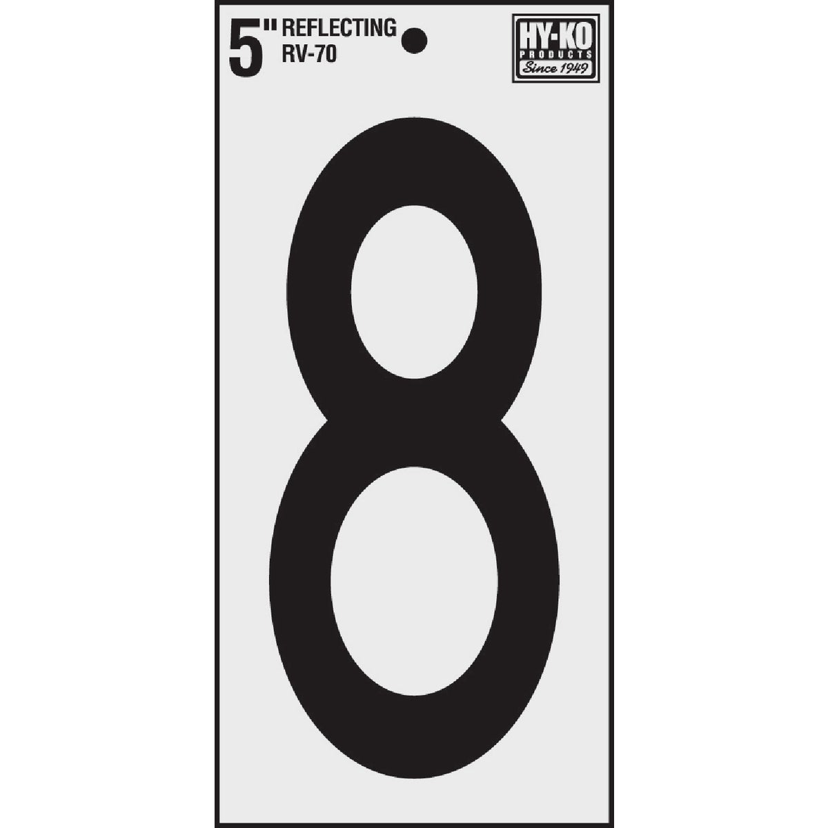 5" REFLECT NUMBER 8 - RV-70/8 by Hy Ko Prods Co