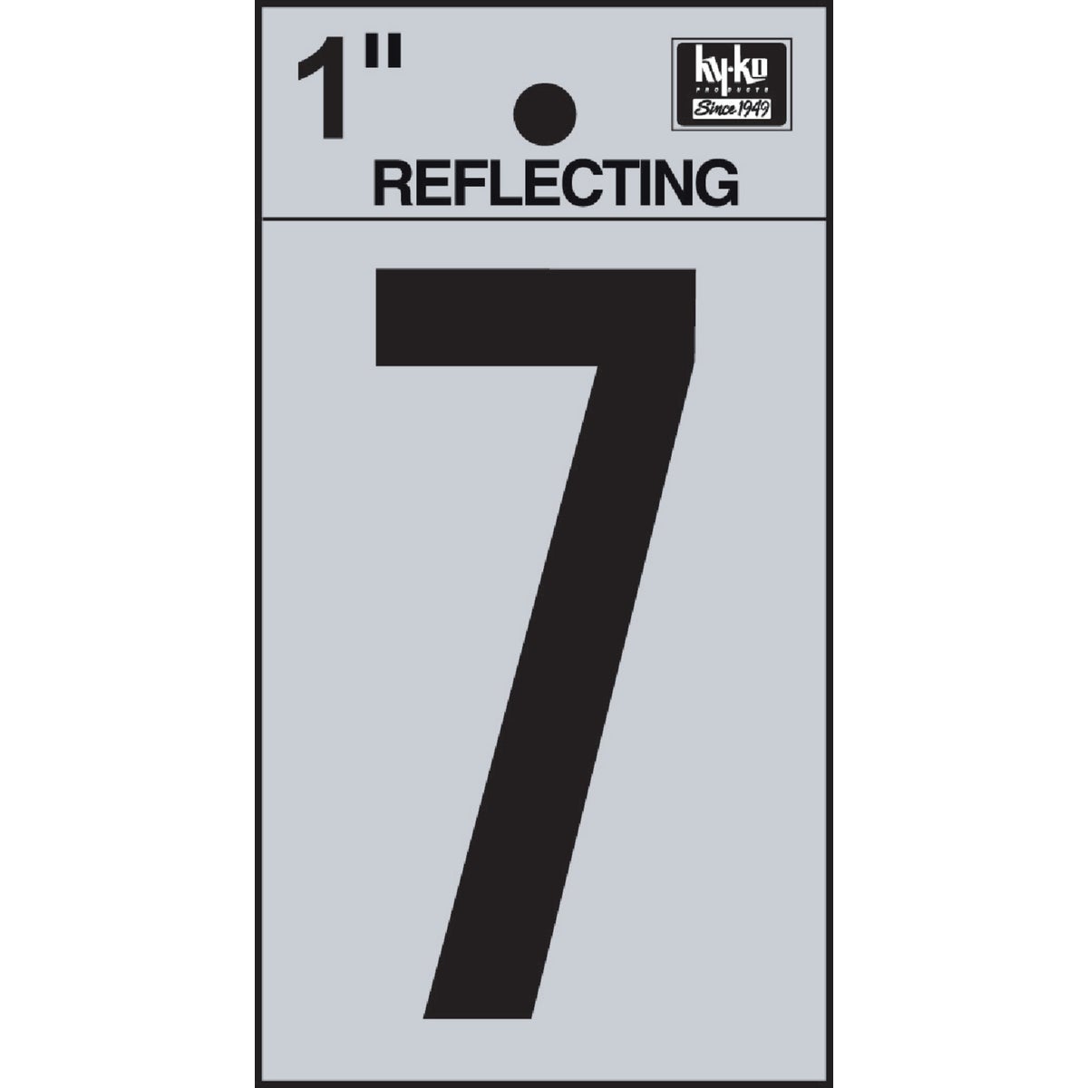 1" REFLECT NUMBER 7