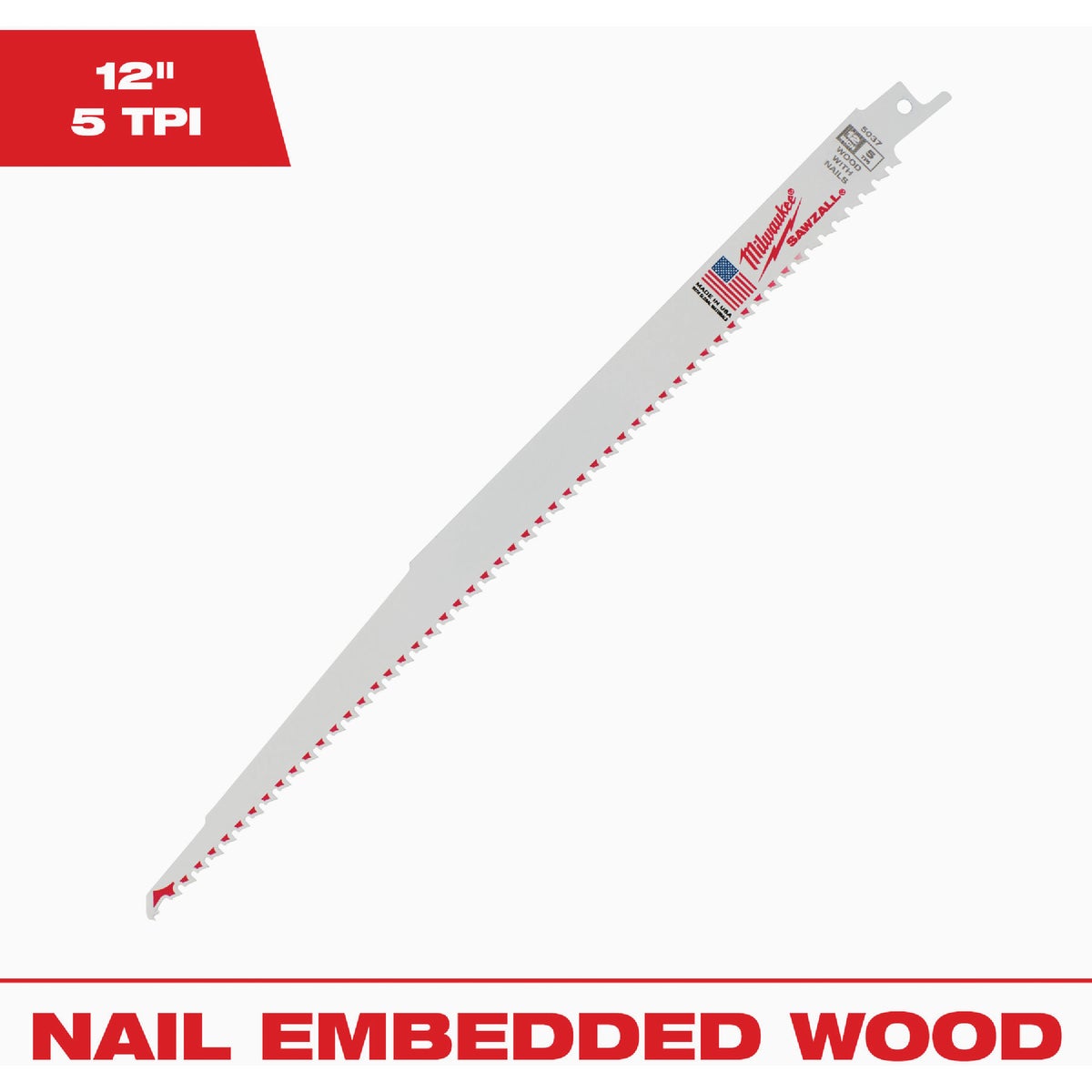 Milwaukee SAWZALL 12 In. 5 TPI Wood w/Nails Reciprocating Saw Blade