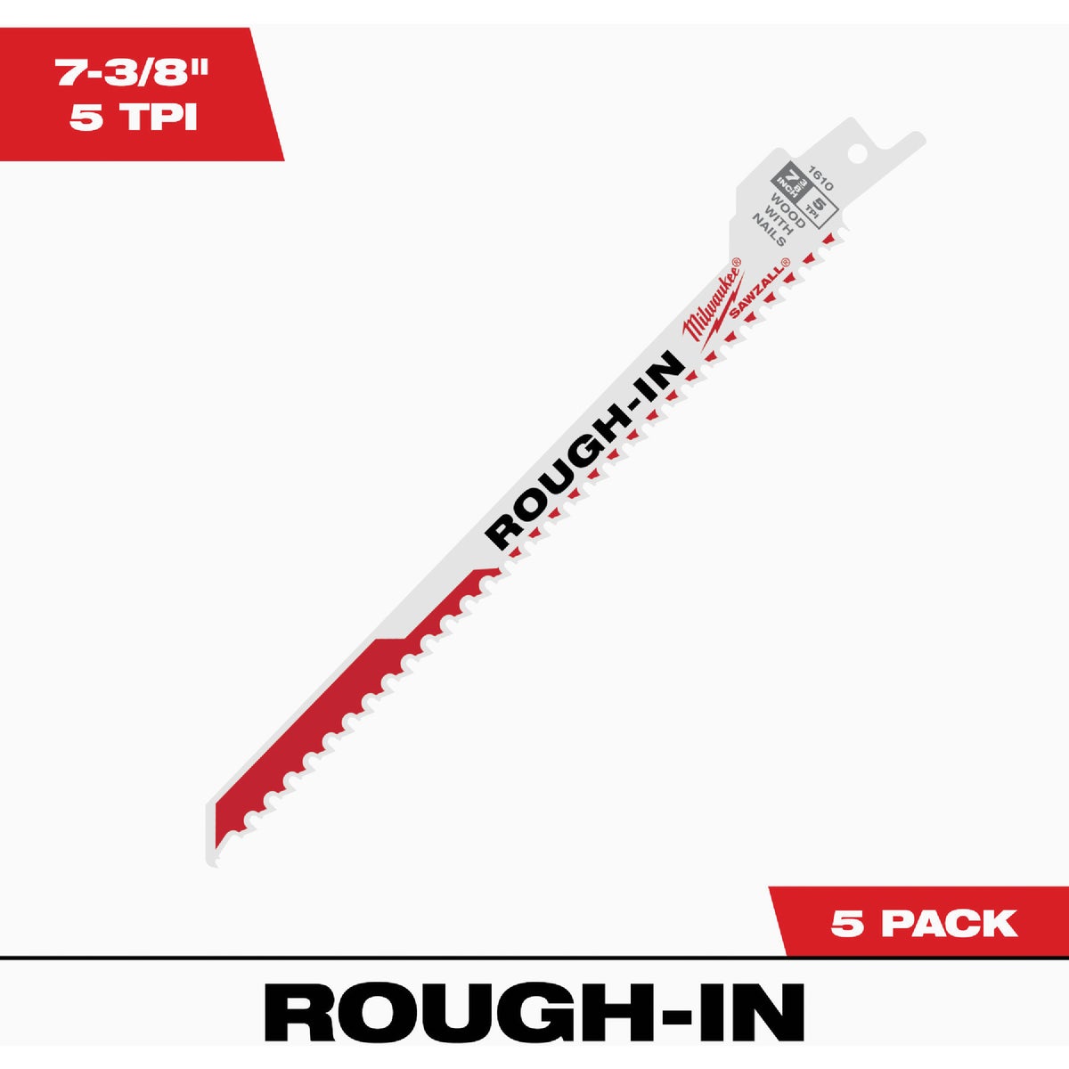 Milwaukee SAWZALL 7-3/8 In. 5 TPI Rough-In Wood w/Nails Reciprocating Saw Blade (5-Pack)