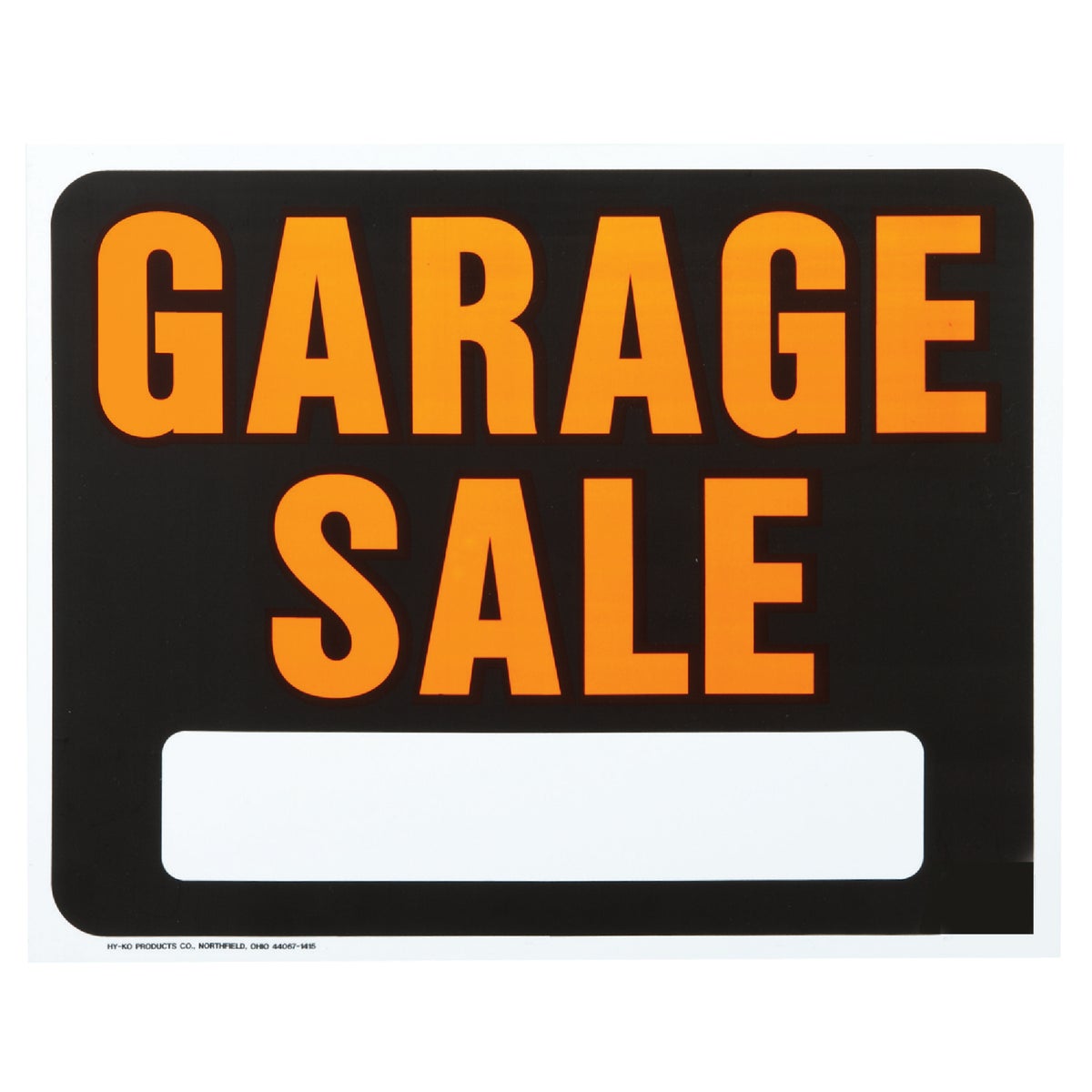 Hy-Ko Heavy Gauge Plastic Sign, Garage Sale 202364