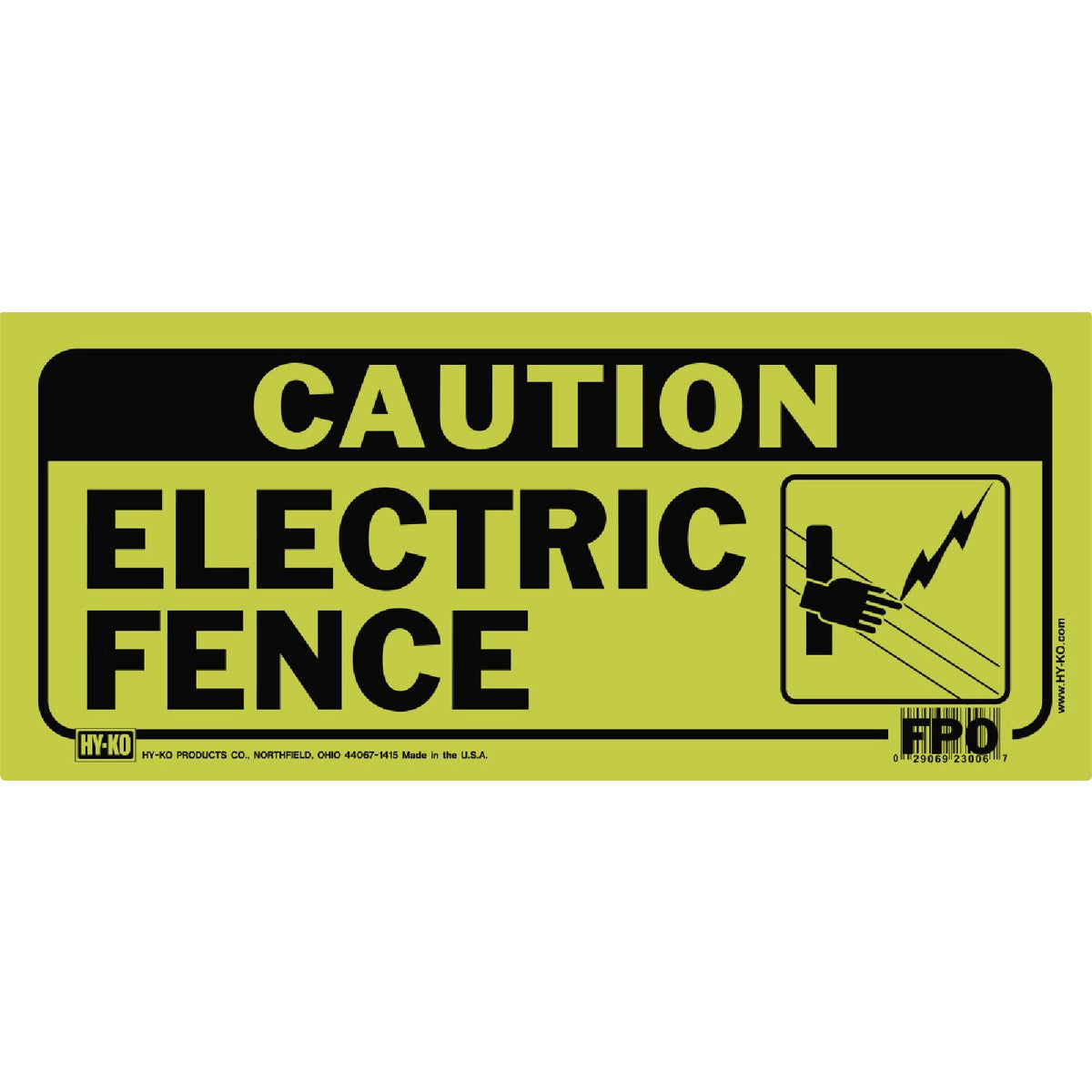 CAUTION ELECT FENCE SIGN