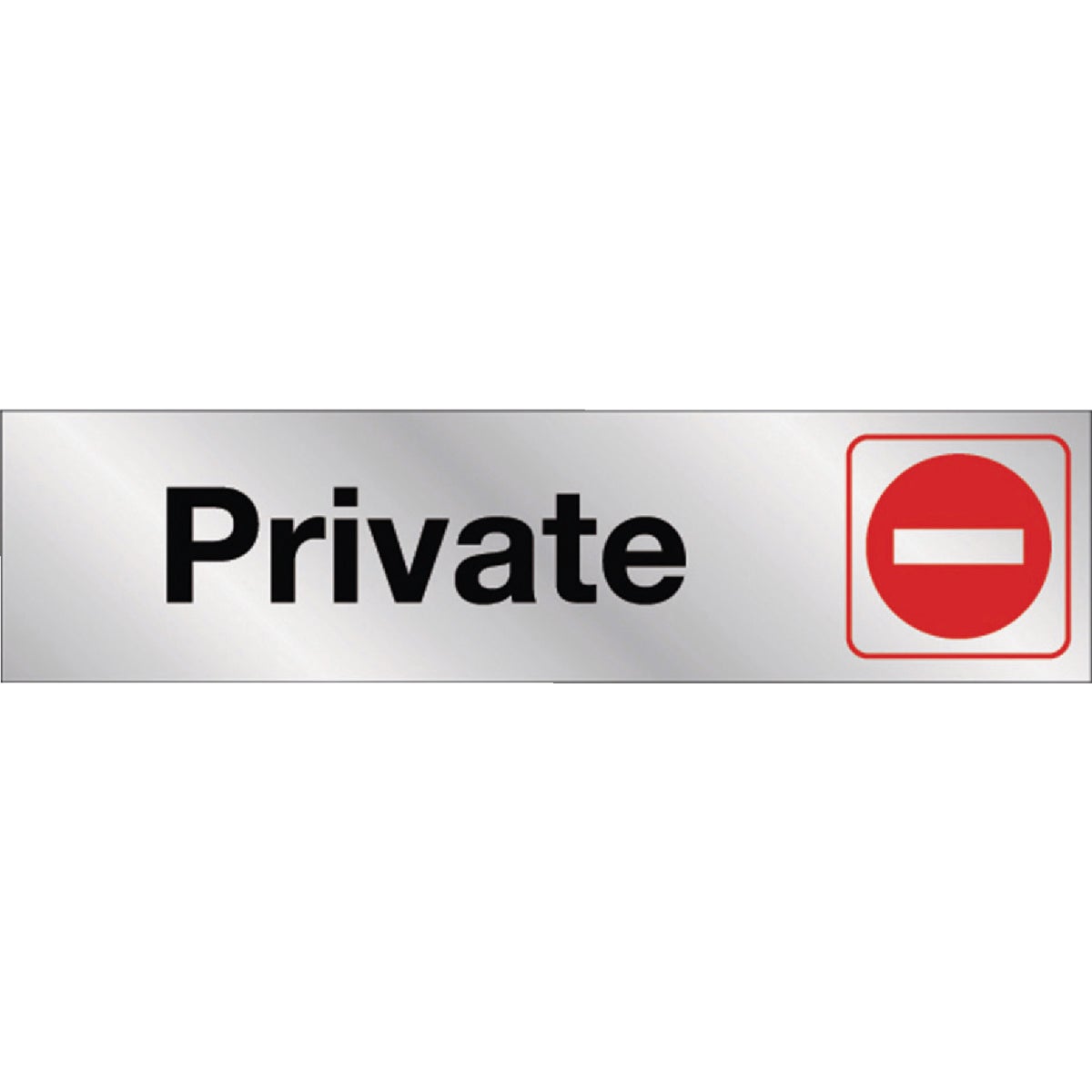 2X8 PRIVATE SIGN