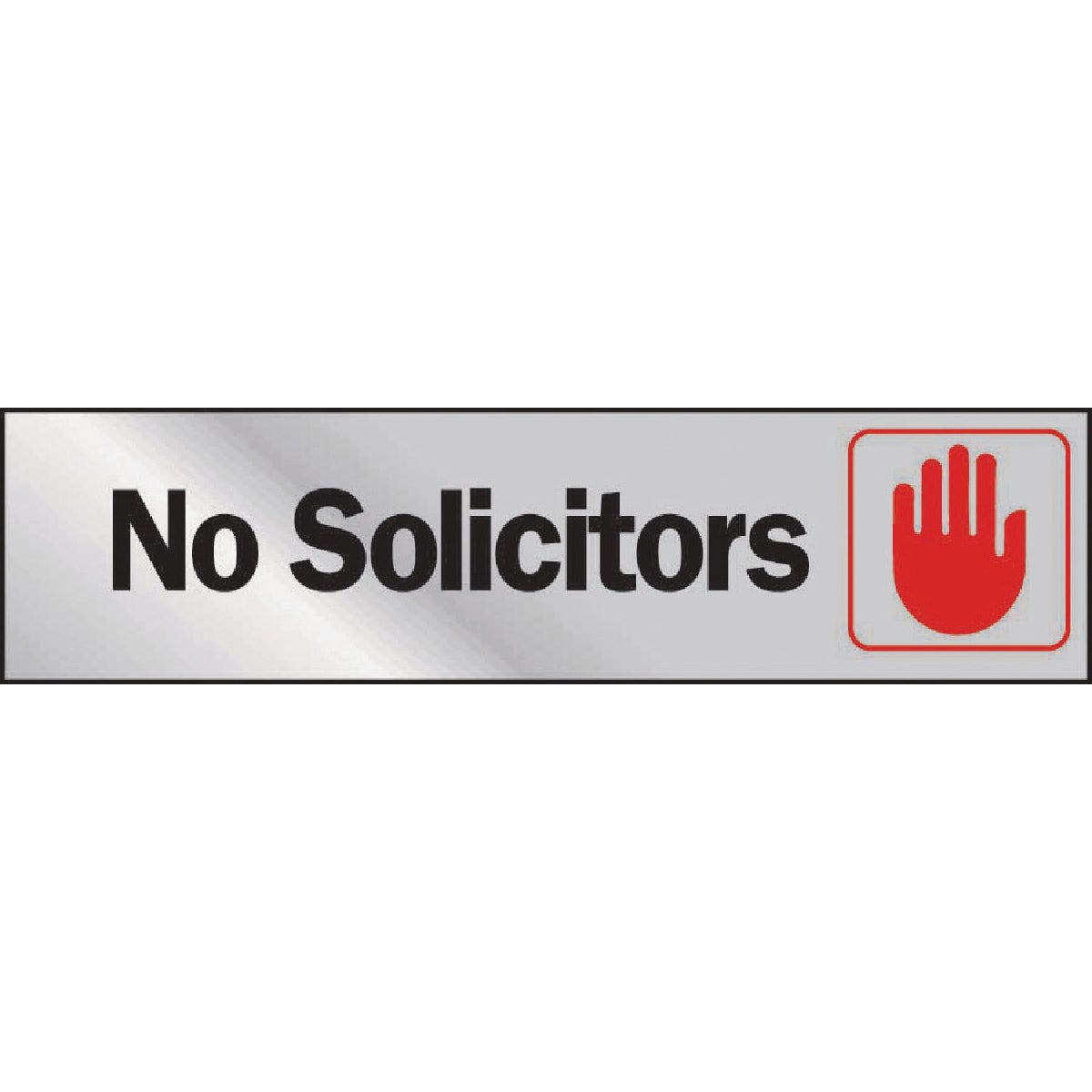 2X8 NO SOLICITOR SIGN