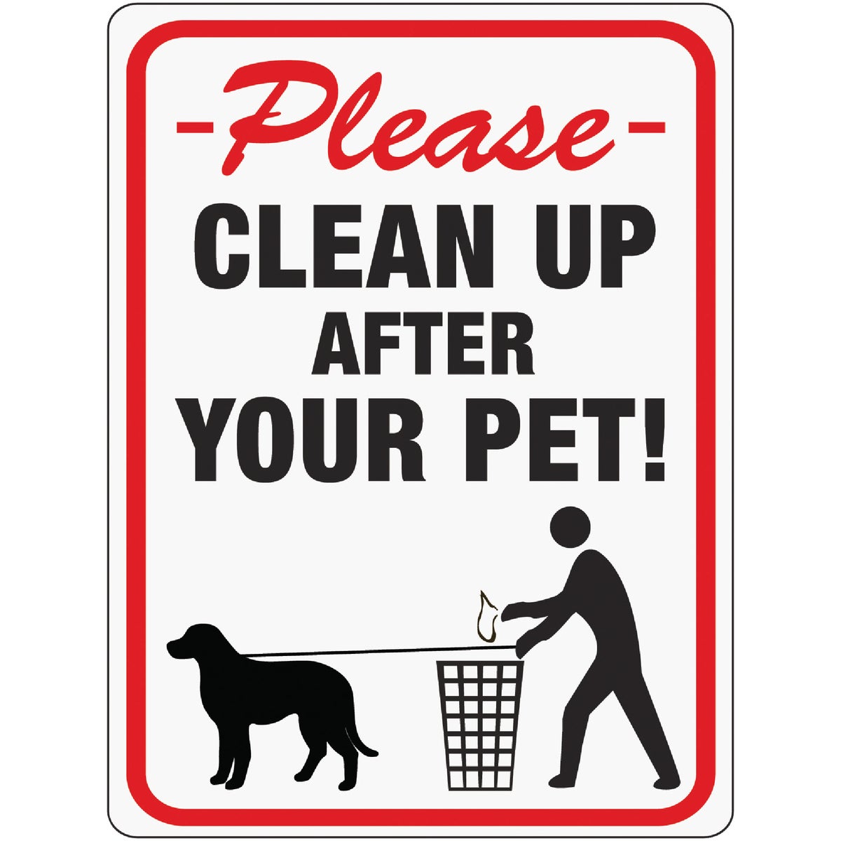 Hy-Ko Plastic Sign, Please Clean Up After Your Pet