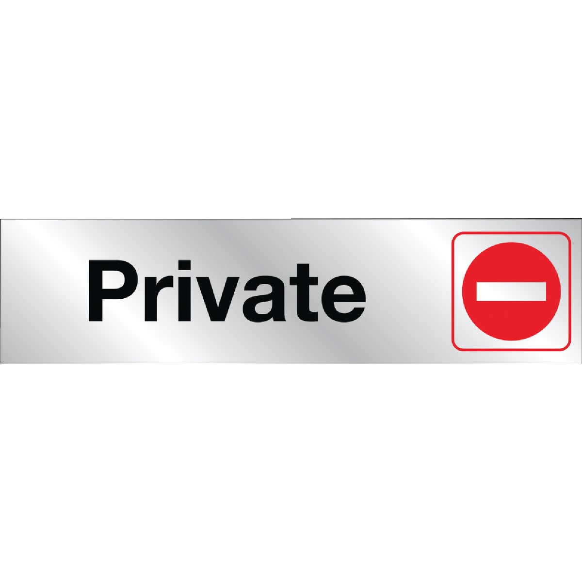 Hy-Ko Private Sign