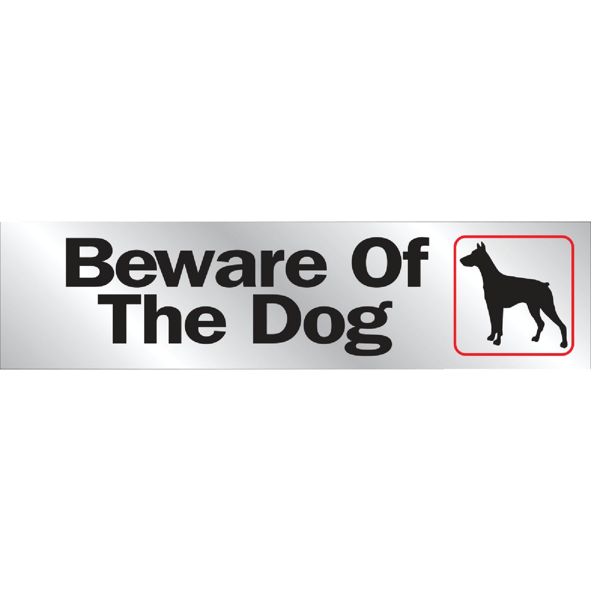 Hy-Ko Beware of Dog Sign