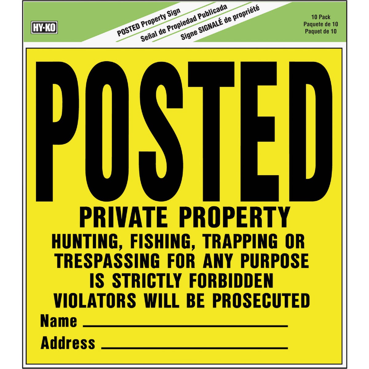 Hy-Ko Posted Private Property