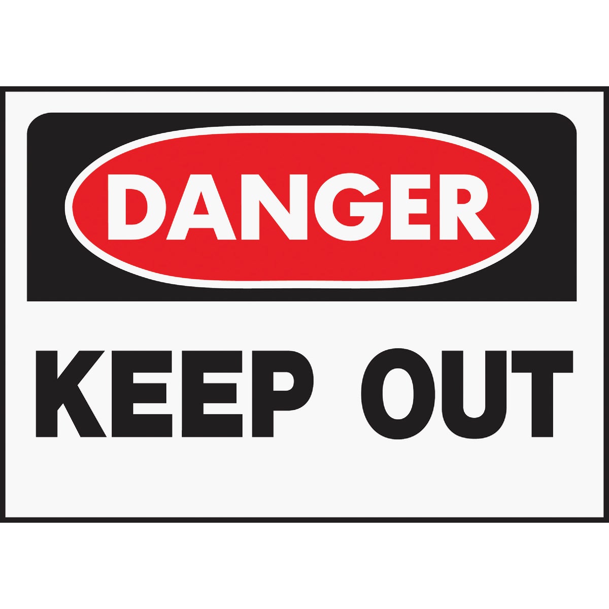 10X14 DANGER K/OUT SIGN