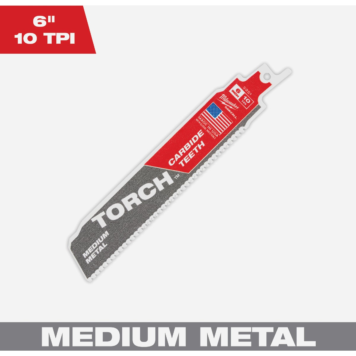 Milwaukee SAWZALL TORCH 6 In. 10 TPI Carbide Medium Metal Cutting Reciprocating Saw Blade